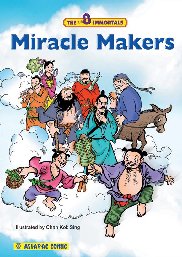 Eight Immortals Miracle Makers 9789812295408 | Singapore Chinese Bookstore | Maha Yu Yi Pte Ltd