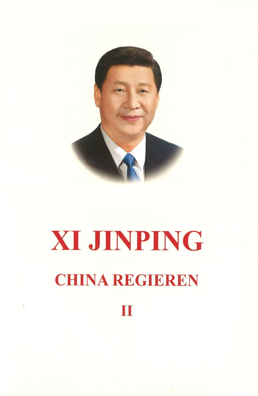 习近平谈治国理政 第2卷(德文平装) XI JINPING THE GOVERNANCE OF CHINA VOL.2 9787119111711 | Singapore Chinese Books | Maha Yu Yi Pte Ltd