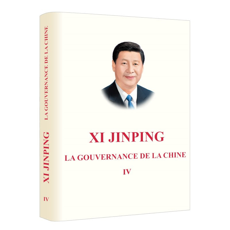 习近平谈治国理政 第4卷(法文平装)XI JINPING THE GOVERNANCE OF CHINA VOL.4 9787119135519 | Singapore Chinese Bookstore | Maha Yu Yi Pte Ltd