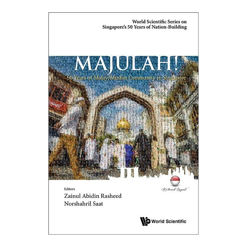 Majulah! : 50 years of Malay/Muslim community in Singapore 9789814759878 | Singapore Chinese Bookstore | Maha Yu Yi Pte Ltd