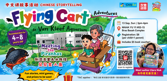 13/9/2026 Chinese Storytelling : Flying Cart Adventures at Van Kleef Aquarium