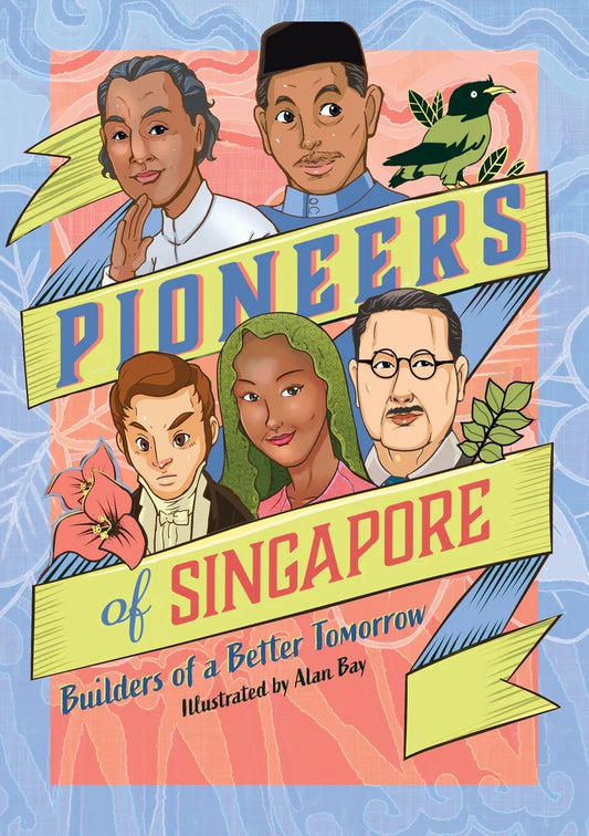 Pioneers of Singapore  9789811426520 | Singapore Chinese Bookstore | Maha Yu Yi Pte Ltd