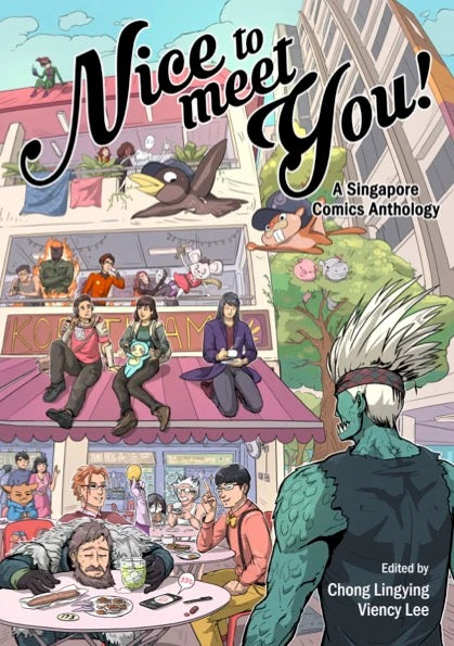 Nice to Meet You comics anthology  9789811711299 | Singapore Chinese Bookstore | Maha Yu Yi Pte Ltd