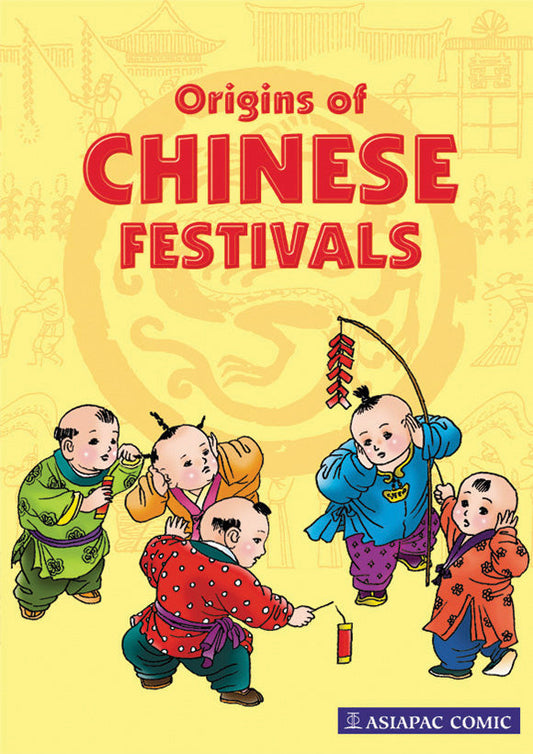 Origins of Chinese Festivals  