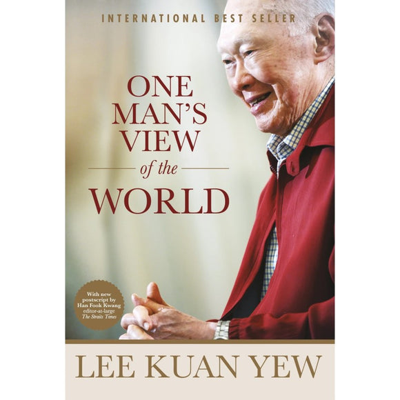 李光耀观天下（英文版）第二版 One Man's View of the World  9789814642910 | Singapore Chinese Bookstore | Maha Yu Yi Pte Ltd
