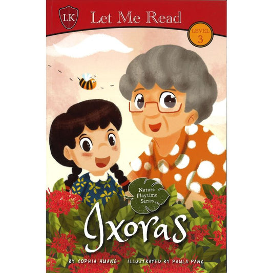 Nature Playtime: Ixoras 9789814807449 | Singapore Chinese Bookstore | Maha Yu Yi Pte Ltd