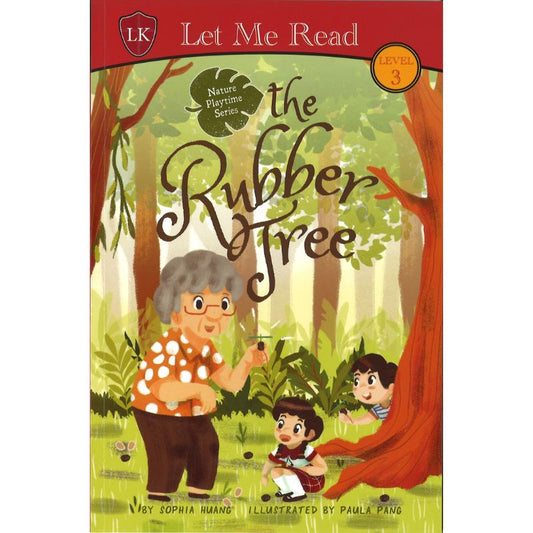 Nature Playtime: The Rubber Tree 9789814863322 | Singapore Chinese Bookstore | Maha Yu Yi Pte Ltd