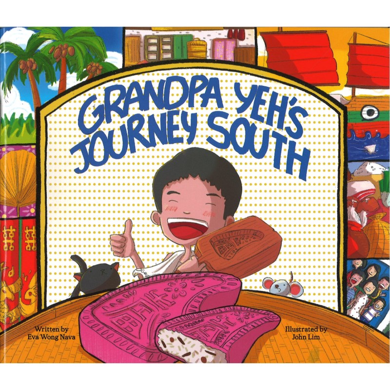 Grandpa Yeh’s Journey South  9789819404254 | Singapore Chinese Bookstore | Maha Yu Yi Pte Ltd