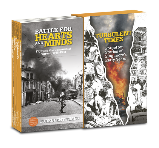 TURBULENT TIMES: FORGOTTEN STORIES OF SINGAPORE'S TURBULENT YEARS by ARUL JOHN, LOW CHING LING & ME