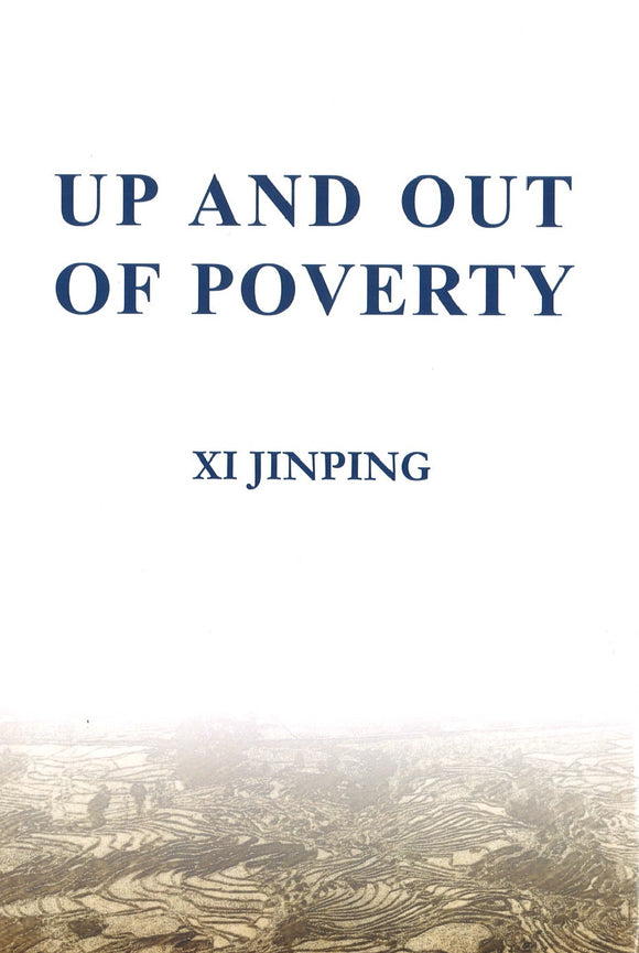 摆脱贫困（英文精装） Up and Out of Poverty: Selected Speeches in Fujian 9787119105567 | Singapore Chinese Books | Maha Yu Yi Pte Ltd