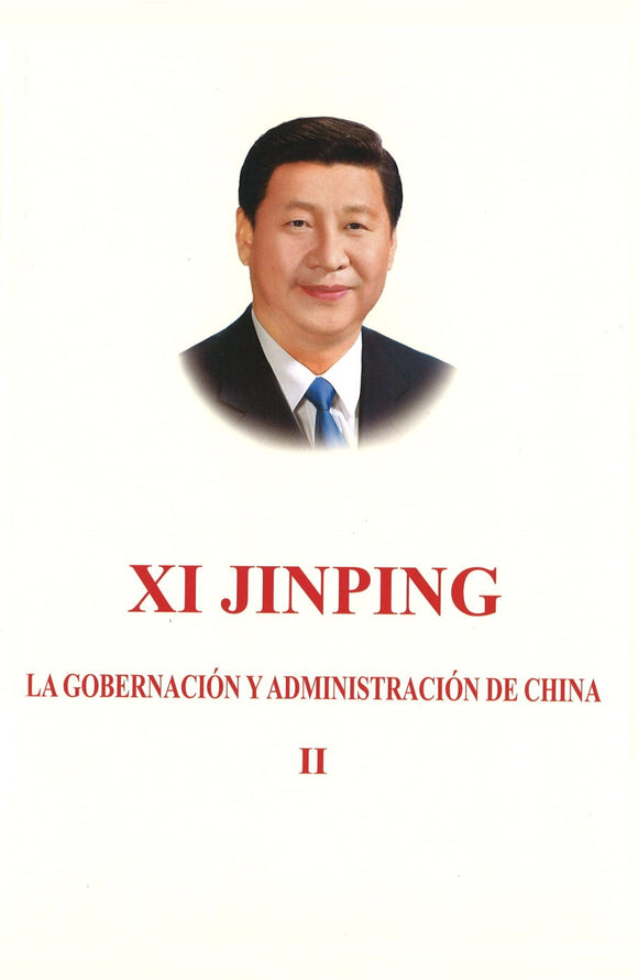 习近平谈治国理政 第2卷（西班牙文平装） XI JINPING THE GOVERNANCE OF CHINA VOL.2 9787119111698 | Singapore Chinese Books | Maha Yu Yi Pte Ltd