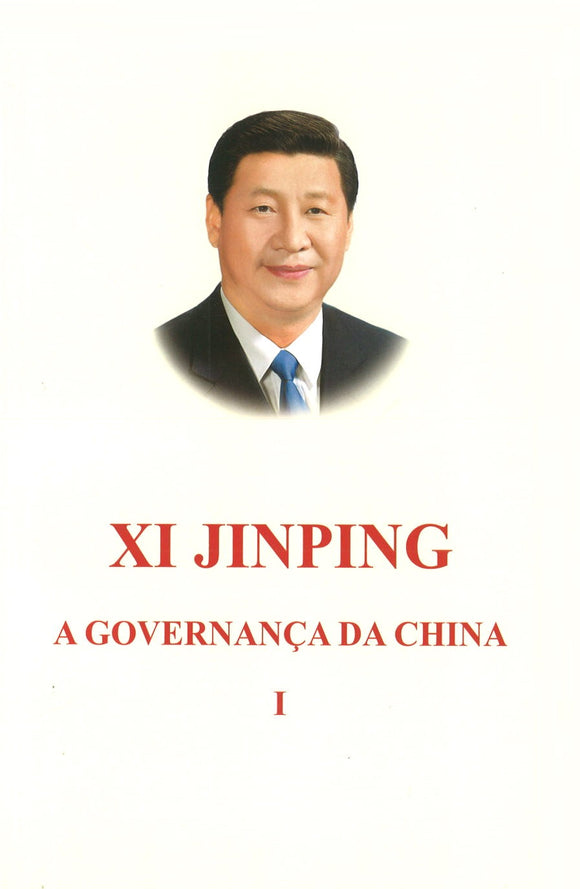 习近平谈治国理政 第1卷（葡萄牙文平装） XI JINPING THE GOVERNANCE OF CHINA VOL.1 9787119115641 | Singapore Chinese Books | Maha Yu Yi Pte Ltd