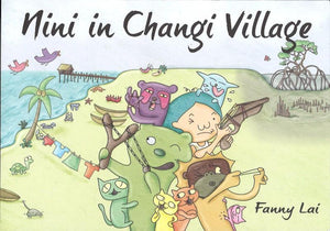 9789810765682 Nini in Changi Village | Singapore Chinese Books