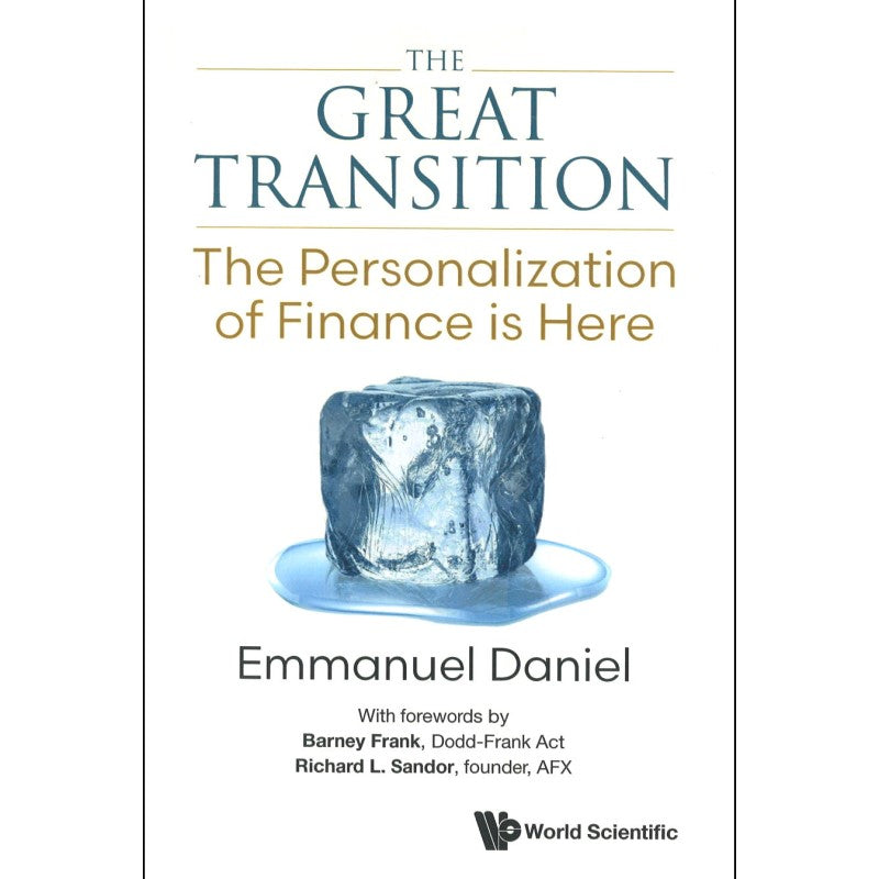 Great Transition, The: The Personalization Of Finance Is Here  9789811265624 | Singapore Chinese Bookstore | Maha Yu Yi Pte Ltd