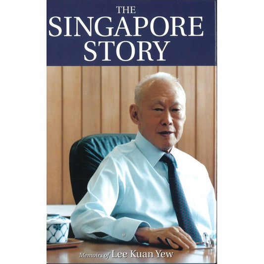 The Singapore Story: Memoirs Of Lee Kuan Yew 9789814328821 | Singapore Chinese Bookstore | Maha Yu Yi Pte Ltd